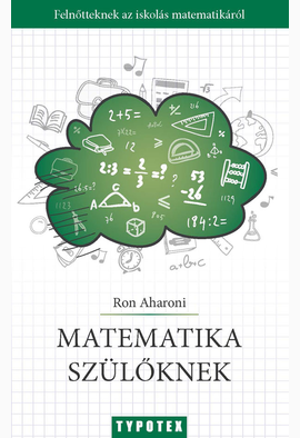 Ron Aharoni: Matematika szülőknek
