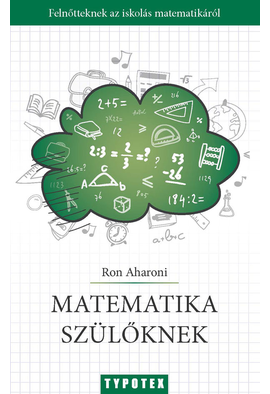 Ron Aharoni: Matematika szülőknek