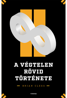 Brian Clegg: A végtelen rövid története