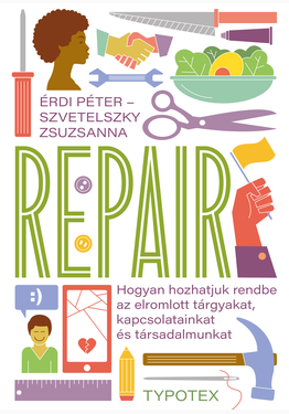 Érdi Péter - Szvetelszky Zsuzsanna: Repair