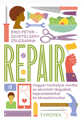 Érdi Péter - Szvetelszky Zsuzsanna: Repair