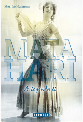Marijke Huisman: Mata Hari