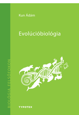 Kun Ádám: Evolúcióbiológia