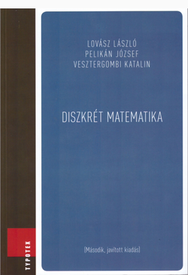 Lovász László - Pelikán József - Vesztergombi Katalin: Diszkrét matematika