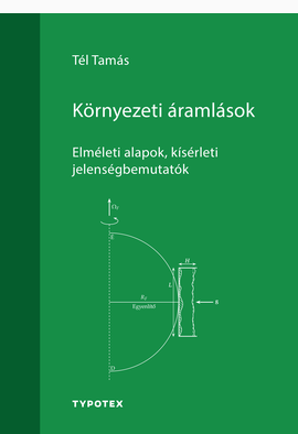 Tél Tamás: Környezeti áramlások