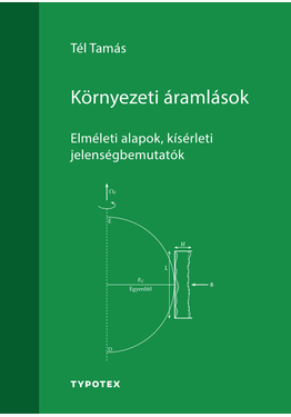 Tél Tamás: Környezeti áramlások