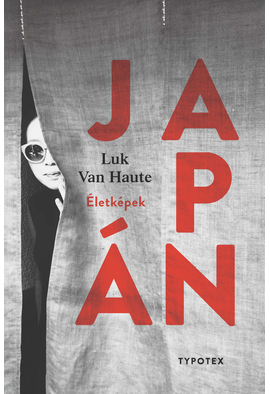  Luk Van Haute: Japán