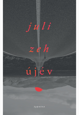 Juli Zeh: Újév